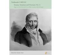 Ferdinando CARULLI: Sonatas, Sonatinas and Overtures (Vol. 2)