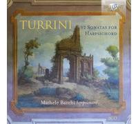 Ferdinando Turrini Turrini: 12 Sonatas for Harpsichord (CD) Album (US IMPORT)