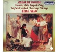 Ferenc Beres & Ensemble - Centuries of Hungarian Songs