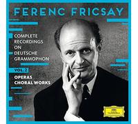 Ferenc Fricsay: Complete Recordings on Deutsche Grammophon, Vol. 2, Operas, Choral Works