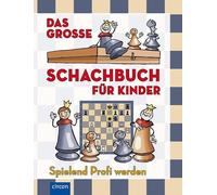 Ferenc Halász Anikó Lengyel Das große Schachbuch für Ki (Hardback)