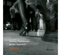 Ferenc Snétberger : Ferenc Snétberger/Keller Quartett: Hallgató CD (2021)