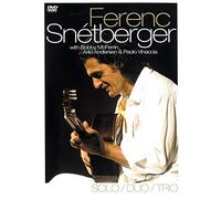 Ferenc Snétberger: Solo/Duo/Trio [DVD]