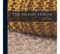 Fergus Hume The Silent House Hardcover Book Fergus Hume Multicolor