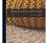 Fergus Hume The Silent House Paperback Book Fergus Hume Multicolor