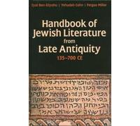 Fergus Millar Eyal Ben-El Handbook of Jewish Literature from Late Ant (Hardback)