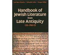 Fergus Millar Eyal Ben-El Handbook of Jewish Literature from Late Ant (Hardback)