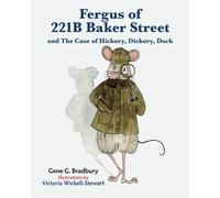 Fergus of 221B Baker Street: and The Case of Hickory, Dickory, Dock