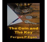 Fergus P Egan The Coin & the Key Paperback Book in White Fergus P Egan White