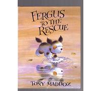 Fergus to the Rescue