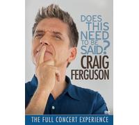 Ferguson, Craig - Does This Need to Be Said [DVD] [2011] [Region 1] [US Import] [NTSC]