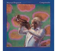 Ferguson, Maynard - Conquistador