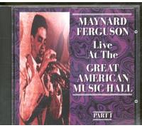 Ferguson, Maynard - Great American Music Hall 1972 Vol.1