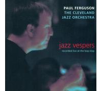 Ferguson, Paul^Cleveland Jazz Orch - Jazz Vespers