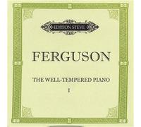 Ferguson Steve - Well-Tempered Piano 1