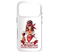 Féria Femme Bayonne Dax Basque Humour Aperitif Alcohol and party Case for iPhone 17 Pro