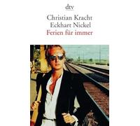 Ferien für immer: Die angenehmsten Orte der Welt