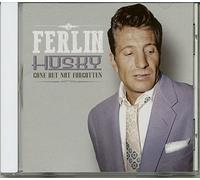Ferlin Husky - Gone But Not Forgotten
