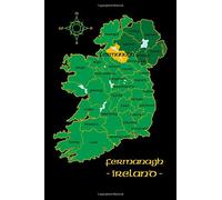 Fermanagh Ireland County Map Irish Travel Journal: Northern Ireland 6 x 9 Lined Unlined Notebook Family Heritage Celtic Gift