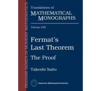 Fermat's Last Theorem: The Proof (Translations of Mathematical Monographs)