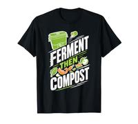 Ferment Compost Zero Waste Living T-Shirt