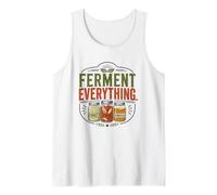 Ferment Everything Fermentation Sauerkraut Kimchi Kombucha Tank Top
