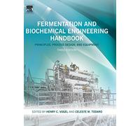Fermentation and Biochemical Engineering Handbook