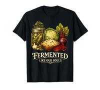 Fermented Like Our Souls Pickle Kraut Beet Vibe T-Shirt