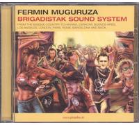 Fermin Muguruza - Brigadistak Sound System