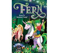 Fern Goes to Summer Camp