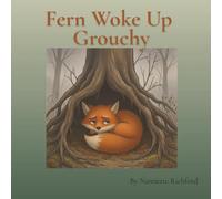 Fern Woke Up Grouchy