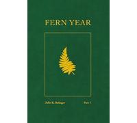Fern Year: Part 1 (Chronicles of the Star Carriers)