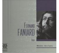 Fernand Faniard - Faniard: MElodies - Airs D'OpEra
