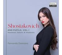 Fernanda Damiano – Shostakovich and Pupils Vol. 1 – Karamanov, Galinyn, B. Tchaikovsky – CD