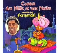 Fernandel - Contes Des Mille Et Une Nuits