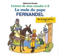 FERNANDEL - Lettres de Mon Moulin 2: La Mule Du Pape