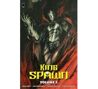 Javi Fernandez – King Spawn Volume 3 – Trade Paperback – Image Comics