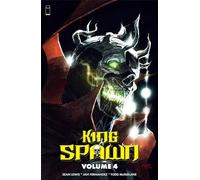 Fernandez, Javi - King Spawn Volume 4