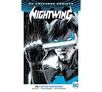 Fernandez, Javi - Nightwing TP Vol 1 Better Than Batman (Rebirth) (Batman: Dc Universe Rebirth)