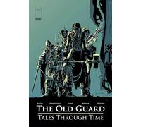 Leandro Fernandez – The Old Guard: Tales Through Time