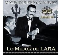 Fernandez, Vicente - Mejor De Lara