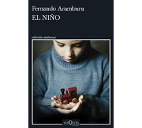 Fernando Aramburu El niño (Andanzas) (Paperback)