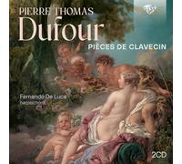Fernando De Luca - Dufour: Pieces de Clavecin [CD]