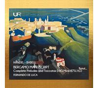 Fernando De Luca - Handel: The Bergamo Manuscript