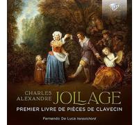 Fernando De Luca - Jollage: Premier livre de Pieces de Clavecin