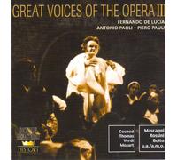 Fernando De Lucia, Paoli & Pauli "Great Voices Of The Opera III" (2CD Set)