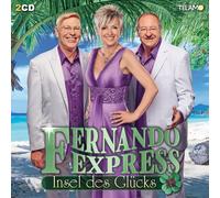 FERNANDO EXPRESS - INSEL DES GLÜCKS 2 CD NEW