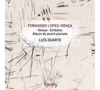 Lus Duarte - Lopes-Graa: Glosas & Other Piano Works