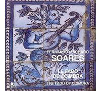 Fernando Machado Soares - Le Fado de Coimbra