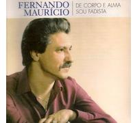 Fernando Mauricio - De Corpo E Alma Sou Fadista [CD] 1984